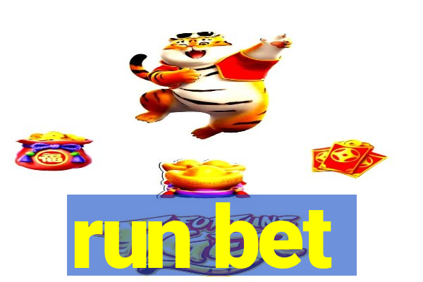 run bet