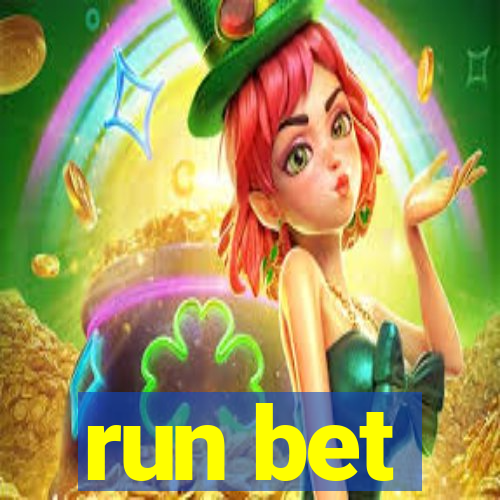 run bet