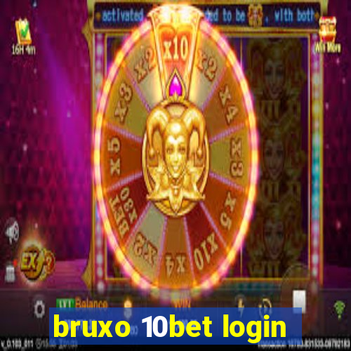 bruxo 10bet login