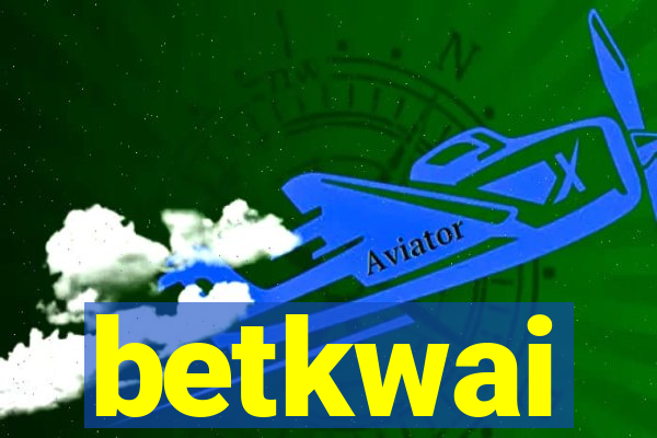 betkwai