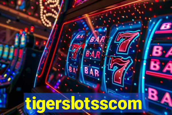 tigerslotsscom