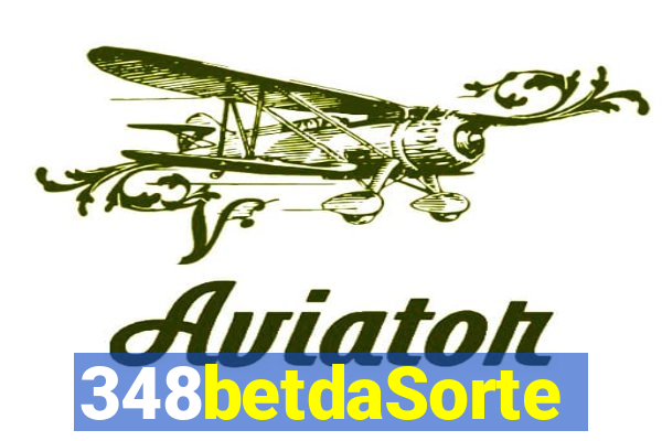 348betdaSorte