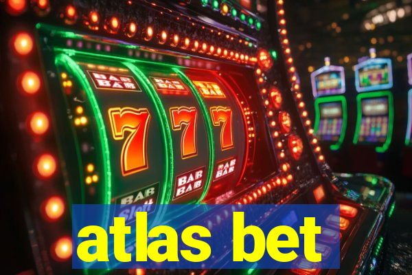 atlas bet