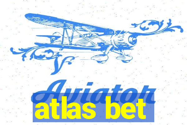 atlas bet