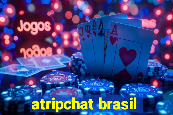 atripchat brasil