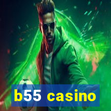 b55 casino