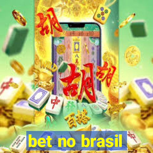 bet no brasil