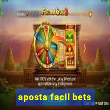 aposta facil bets