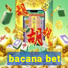 bacana bet