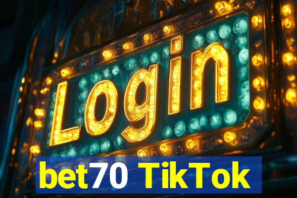 bet70 TikTok