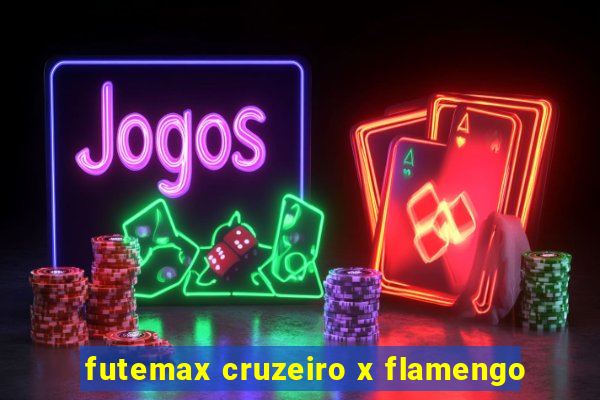 futemax cruzeiro x flamengo