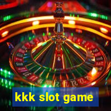 kkk slot game