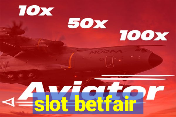 slot betfair