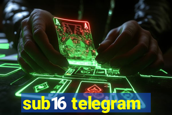 sub16 telegram