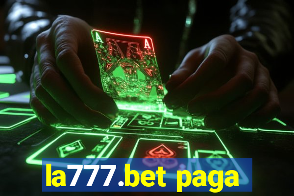 la777.bet paga