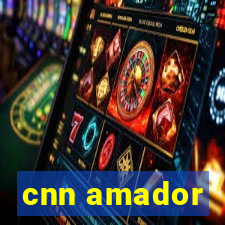 cnn amador