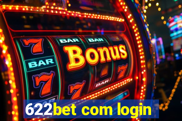 622bet com login