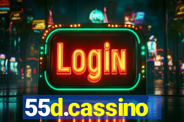 55d.cassino