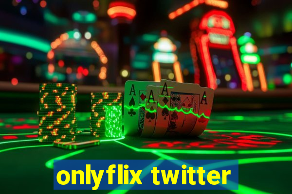 onlyflix twitter