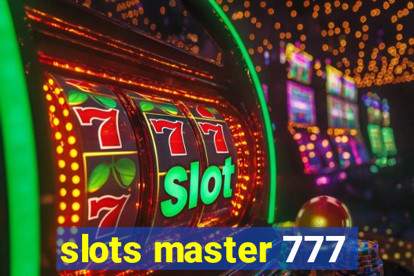 slots master 777