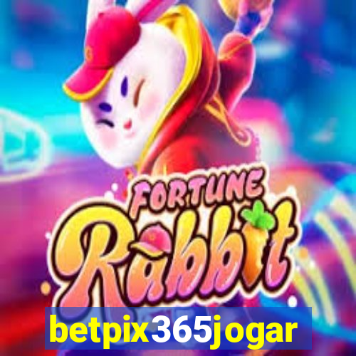 betpix365jogar