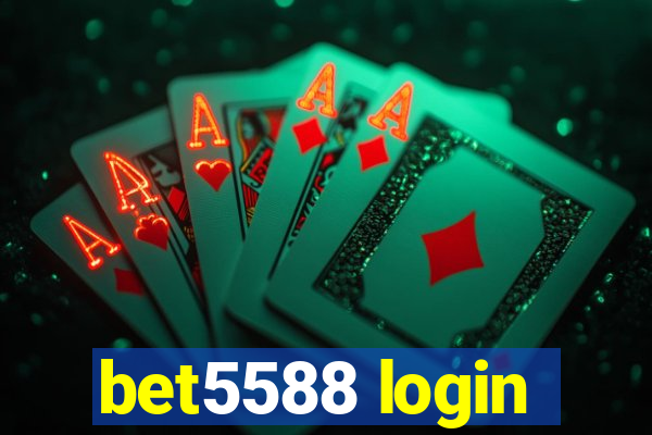 bet5588 login