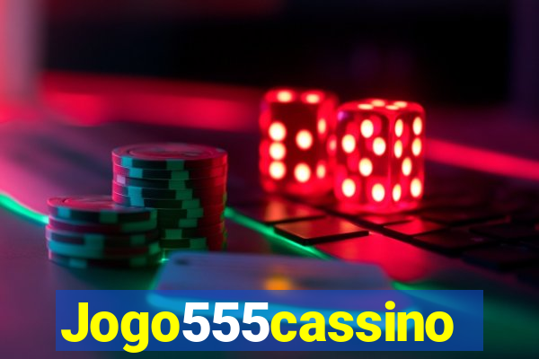 Jogo555cassino