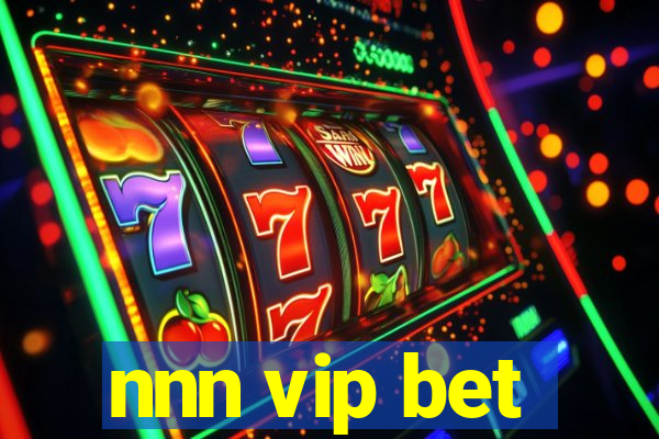 nnn vip bet