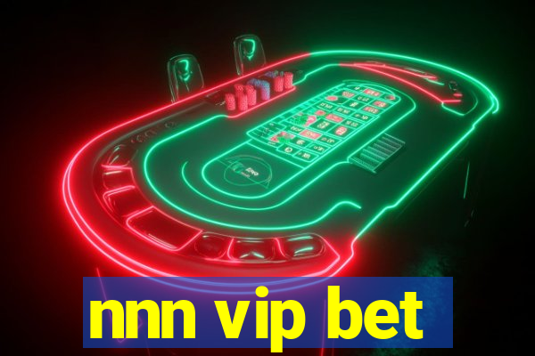 nnn vip bet