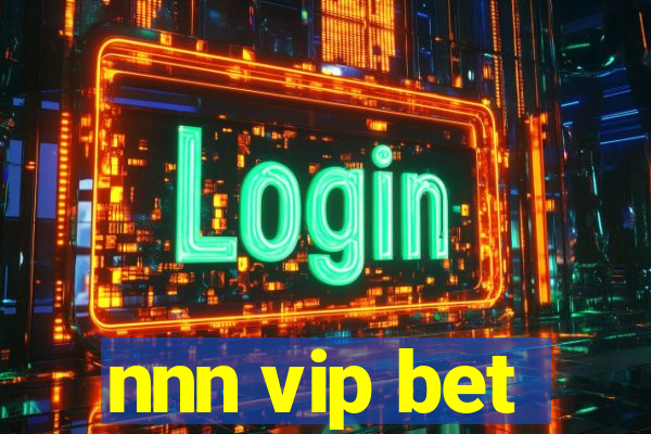 nnn vip bet