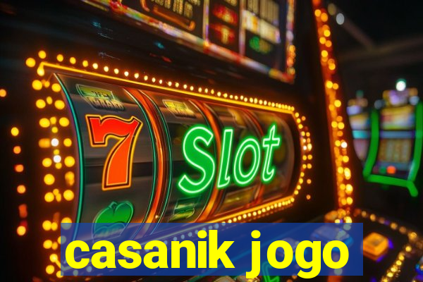 casanik jogo