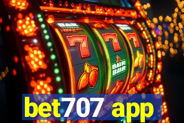 bet707 app