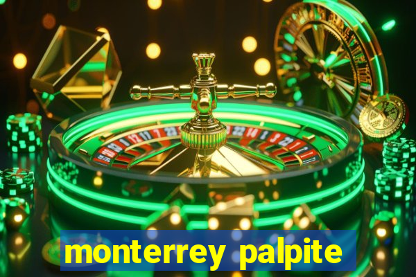 monterrey palpite