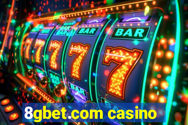 8gbet.com casino