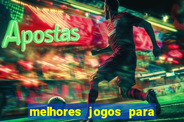 melhores jogos para play store