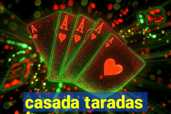 casada taradas