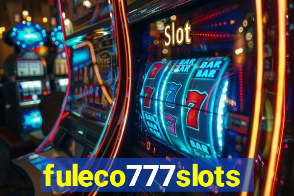 fuleco777slots