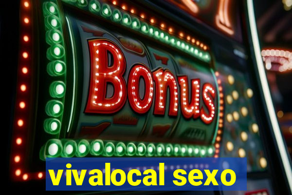 vivalocal sexo