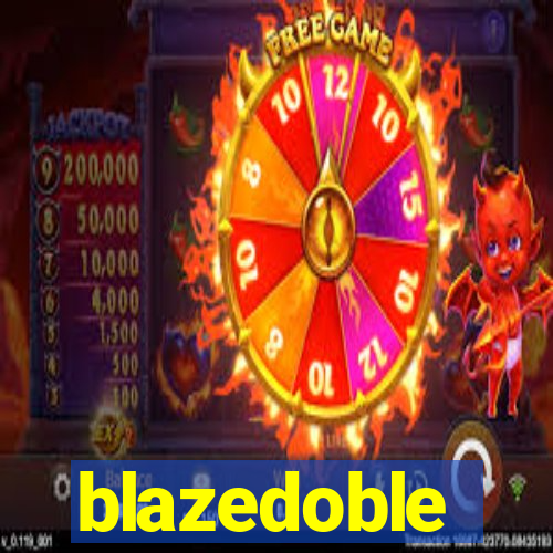 blazedoble