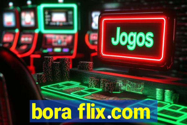 bora flix.com