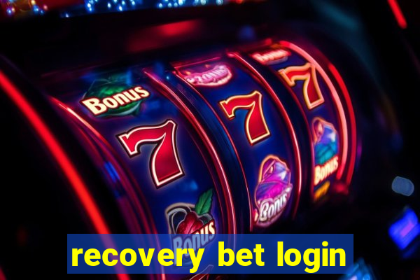 recovery bet login