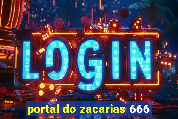 portal do zacarias 666