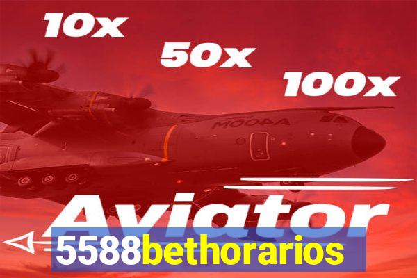 5588bethorarios