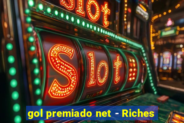 gol premiado net - Riches