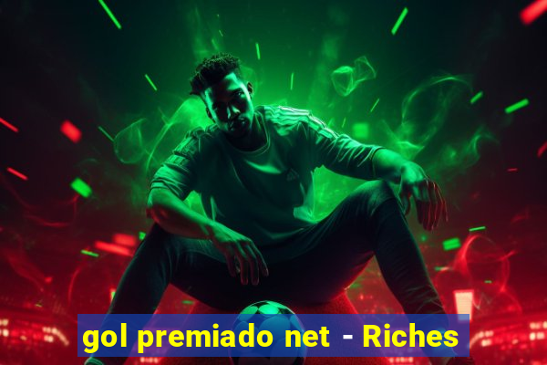 gol premiado net - Riches