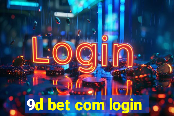 9d bet com login