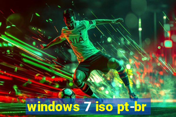 windows 7 iso pt-br