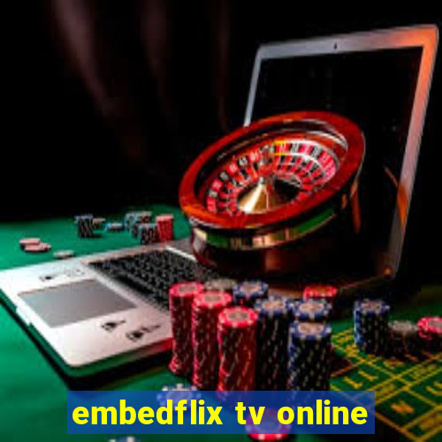 embedflix tv online