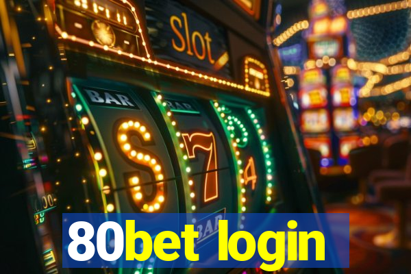 80bet login