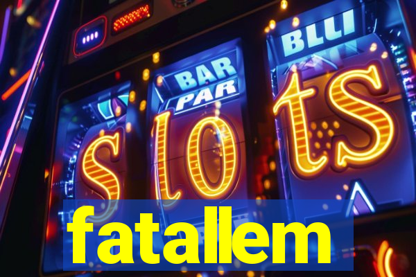 fatallem